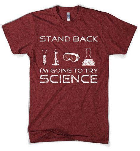 Funny Science Shirt Try Science Cool Shirt S4xl By Crazydogtshirts 16