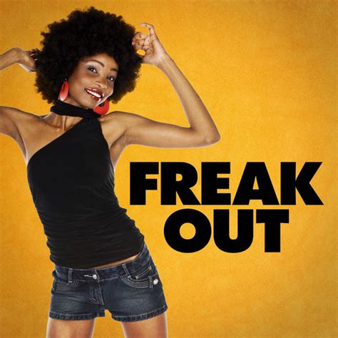 Freak Out Compilation By Various Artists Spotify