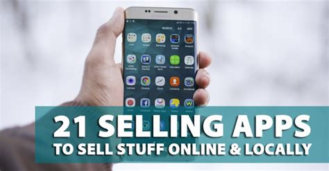 The apps to make money listed below generally won't make you rich any time soon. 21 Selling Apps To Sell Stuff Online & Locally In 2019