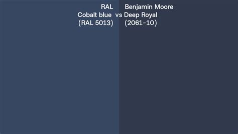 Ral Cobalt Blue Ral 5013 Vs Benjamin Moore Deep Royal 2061 10 Side