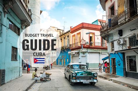 Cuba Travel Guide Things To Do Costs And Travel Tips Flydango