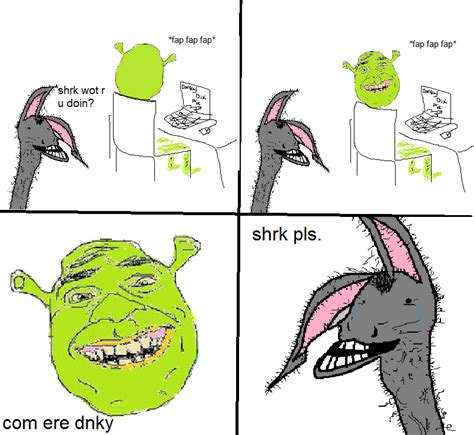 Shrk Pls Shrek Know Your Meme