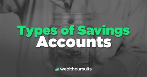 Types Of Savings Accounts 9 Options For Your Money
