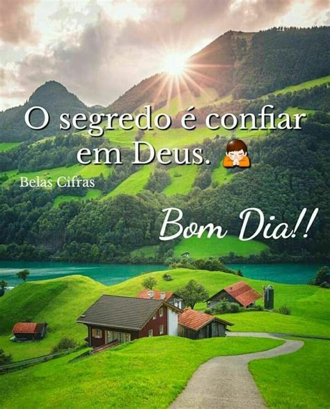 Bom Dia Que Seja Mais Um Lindo Dia Mensagens De Bom Dia