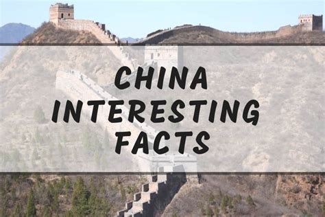 Interesting China Facts 20 Fun Facts You Didnt Know About