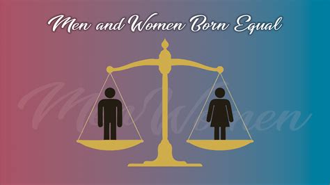 Men And Women Born Equal Lloyd Law College