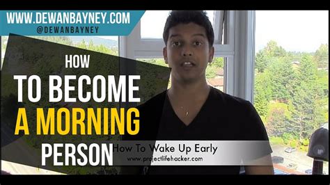 Become A Morning Person How To Wake Up In The Morning