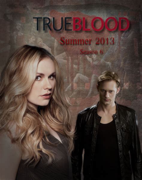 True Blood Season 6 Poster By Vampiric Time Lord On Deviantart