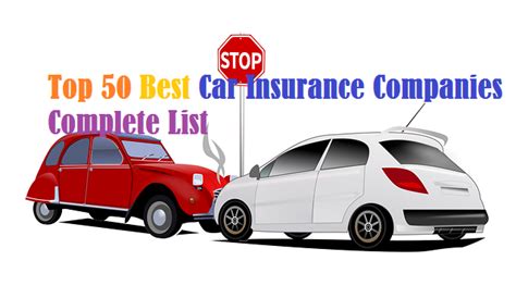 We evaluated price and customer happiness to find the top choices. Top 50 Best Car Insurance Companies | Complete List | exotictechnews