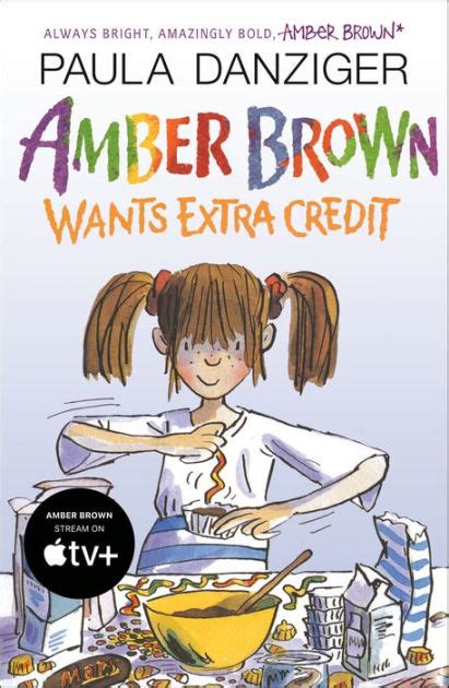 Amber Brown Wants Extra Credit By Paula Danziger Tony Ross Paperback Barnes And Noble®