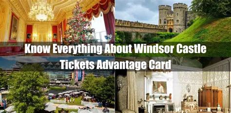 Windsor Castle Tickets Advantage Card Know Everything The Daily English