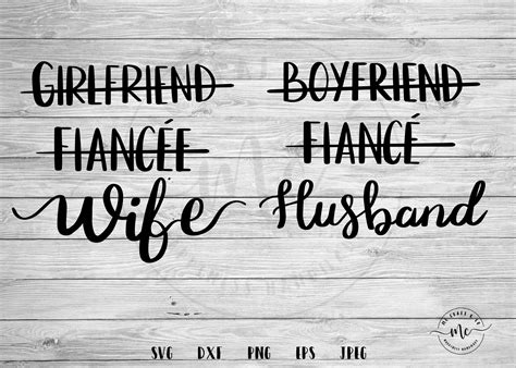 Bundle Girlfriend Fiancee Wife svg Boyfriend Fiance ...