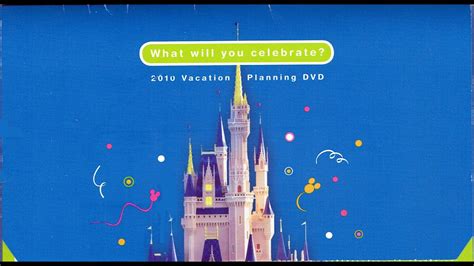 2010 Walt Disney World Vacation Planning Dvd What Will You Celebrate