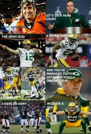 The chicago bears and green bay packers can add another classic game to their rivalry. Funny Packers Pictures With Quotes. QuotesGram