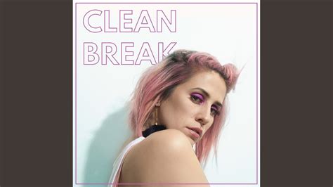 Clean Break Youtube