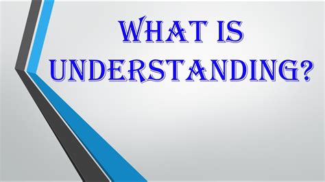 What Is Understanding Youtube
