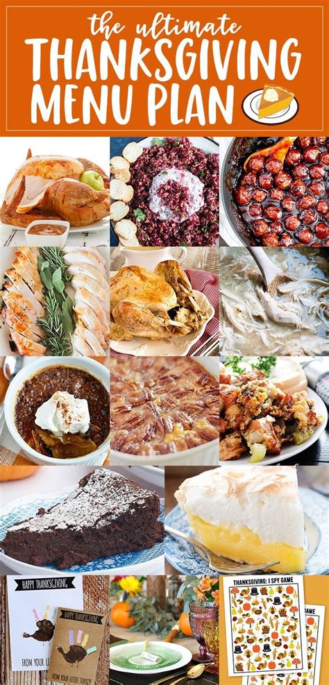 The Ultimate Thanksgiving Meal Plan With Pictures Of Different Foods