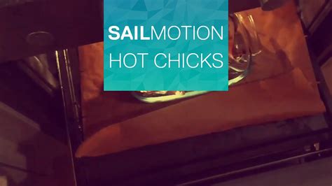 Hot Chicks Sailmotion Youtube
