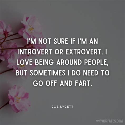 50 Extrovert Quotes To Celebrate Their Confidence
