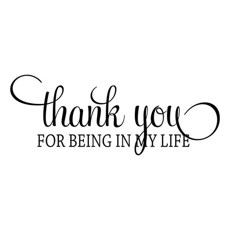 Thank You For Being In My Life Quote Wall Sticker Decal World Of