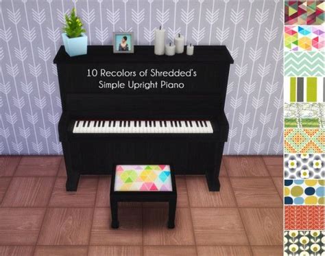 Allisas 10 Recolors Of Shreddeds Simple Upright Piano • Sims 4