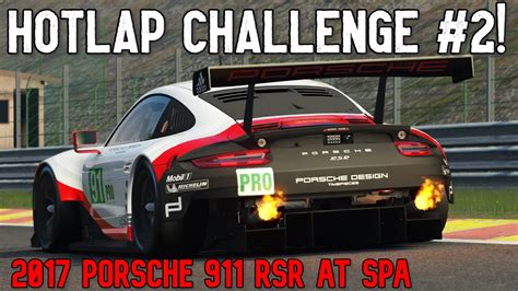 Hotlap Challenge Porsche Rsr At Spa Assetto Corsa Youtube