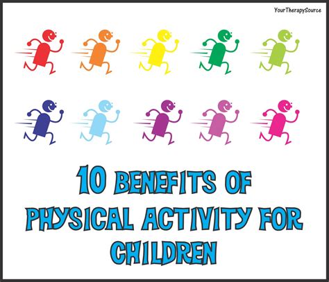 Top 10 Benefits Of Physical Activity For Children Your