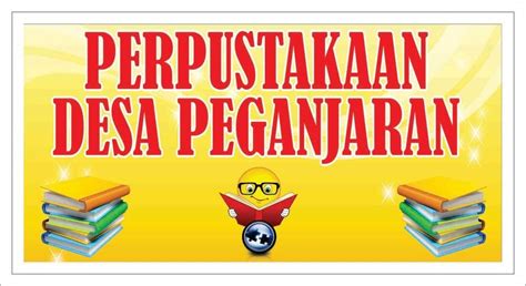 Menggunakan bahasa yang jelas dan mudah dipahami. Contoh Banner Perpustakaan Sd - desain banner kekinian