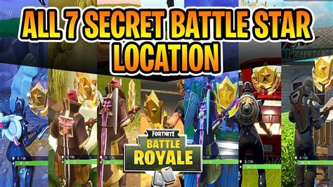 Get 7 Free Tiers All 7 Secret Battle Star Location Fortnite Season