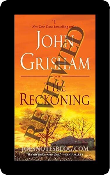 Book Review The Reckoning By John Grisham — Joes Notes