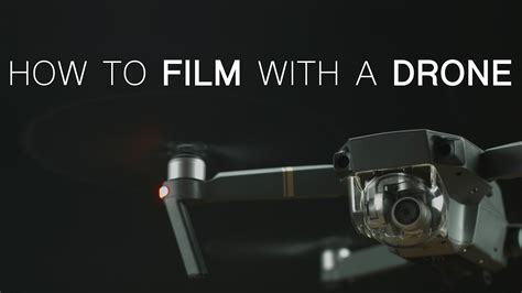Create Cinematic Aerials With Your Drone Youtube