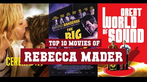 Rebecca Mader Top 10 Movies Best 10 Movie Of Rebecca Mader Youtube