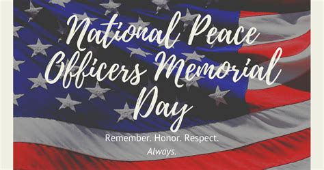 National Peace Officers Memorial Day Aocds