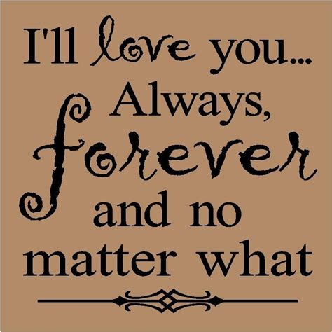 No Matter What You Love Quotes Quotesgram