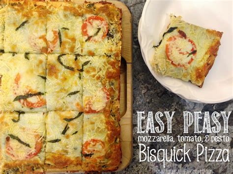 Easy Peasy Bisquick Pizza With Tomato Mozzarella Parmesan And Pesto Sauce Bisquick