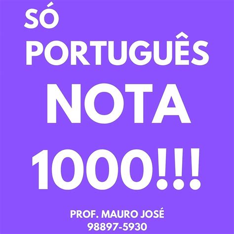 Só Português Nota 1000 Prof Mauro José