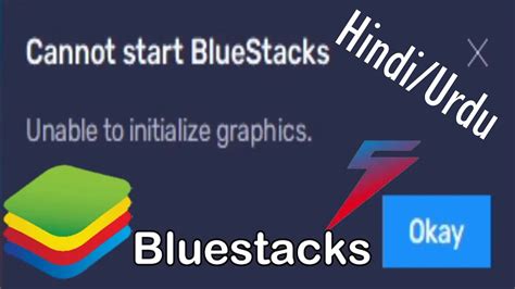 Cannot Start Bluestacks Unable To Initialize Graphics Bluestacks 5
