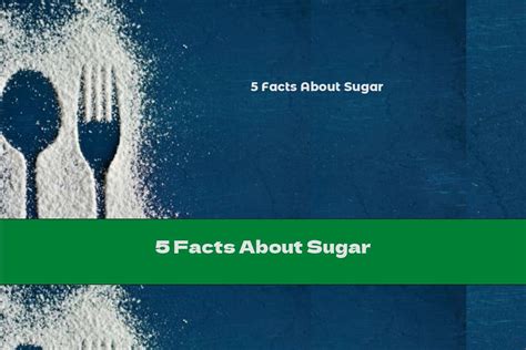 5 Facts About Sugar This Nutrition