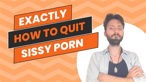 Exactly How To Quit Sissy Porn Tips You Must Know Youtube