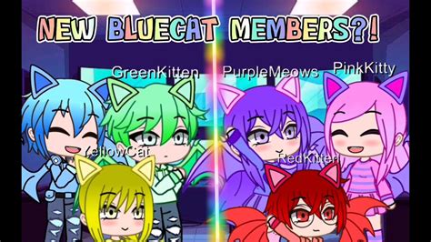 New Members W Pinkkitty Gacha Club Bluecat Playz Youtube