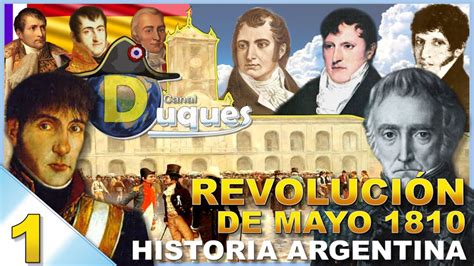 ⚔️ RevoluciÓn De Mayo 1810 En 8 Minutos 🇦🇷 Resumen Completo Youtube