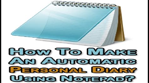 How To Make A Personal Diary Using Notepad Notepad As Diary Notepad
