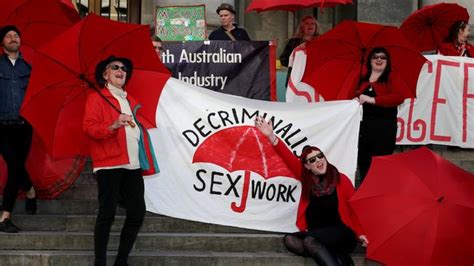 Protesting Sex Workers Demand Laws To Decriminalise Prostitution Au — Australias