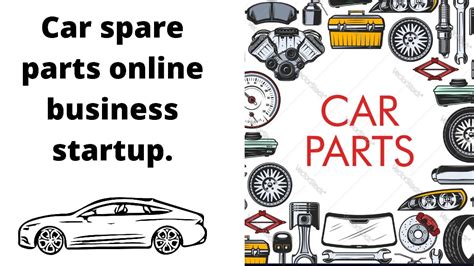How To Start Up A Spare Parts Business