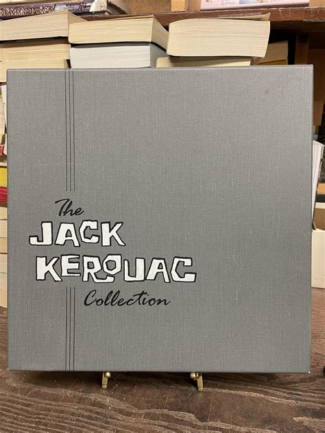 The Jack Kerouac Collection Jack Kerouac