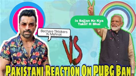 Pakistani Reaction On Pubg Tiktok Ban Youtube