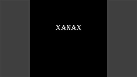 Xanax Youtube
