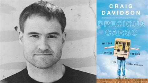 Canada Reads Finalist Craig Davidson Shares The Lessons He Learned Driving A School Bus Cbc Radio