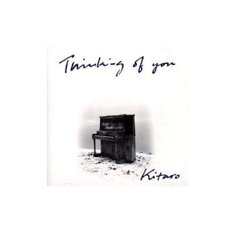 Kitaro Thinking Of You Music