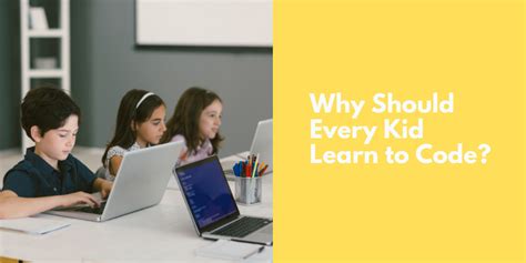 Why Should Every Kid Learn To Code